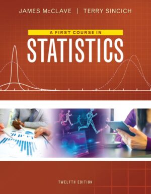 A First Course in Statistics 12th 12E Mcclave