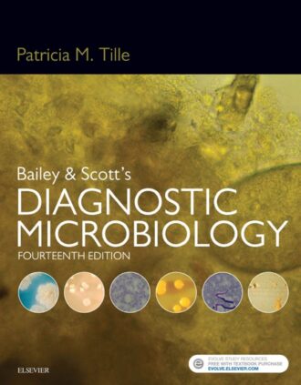 Bailey and Scott's Diagnostic Microbiology 14th 14E