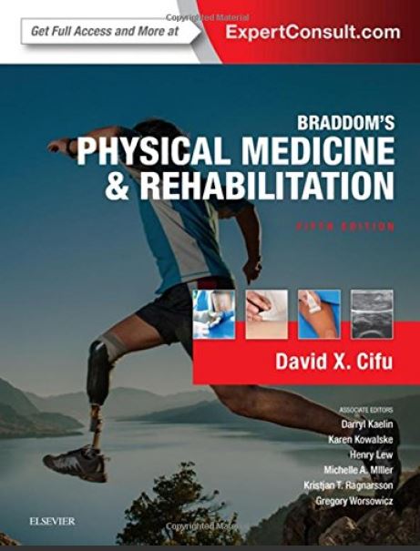 Braddom's Physical Medicine and Rehabilitation 5th 5E David Cifu