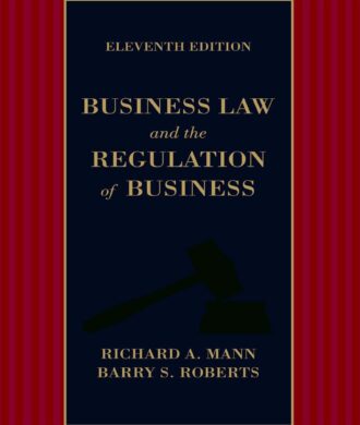 Test Bank Business Law and the Regulation of Business 11th 11E