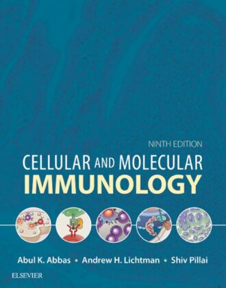 Cellular and Molecular Immunology 9th 9E Abul Abbas
