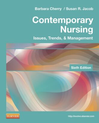 Contemporary Nursing 6th 6E Barbara Cherry