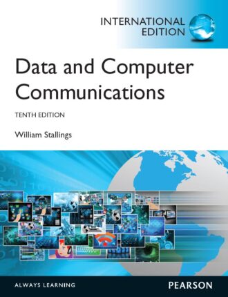 Data and Computer Communications 10th 10E William Stallings