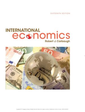 International Economics 16th 16E Robert Carbaugh