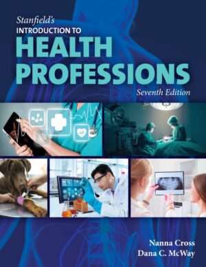 Introduction to the Health Professions 7th 7E Nanna Cross