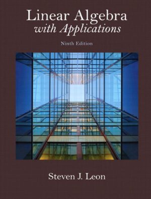 Linear Algebra with Applications 9th 9E