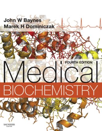 Medical Biochemistry 4th 4E John Baynes