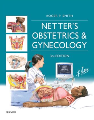 Netter's Obstetrics and Gynecology 3rd 3E