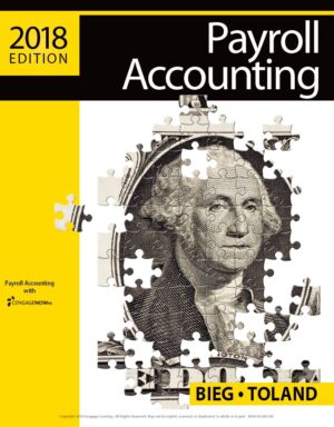 Payroll Accounting 2018 Bernard Bieg Judith Toland