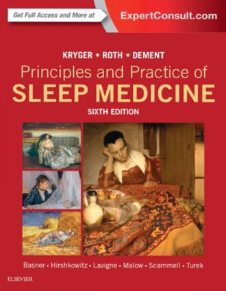 Principles and Practice of Sleep Medicine 6th 6E