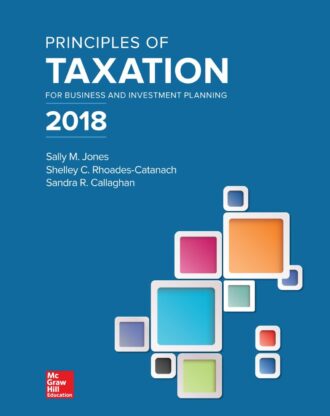 Principles of Taxation 2018 Edition Sally Jones