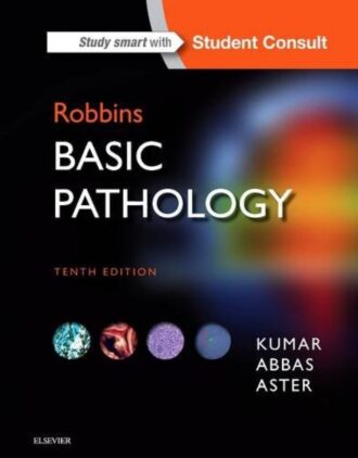 Robbins Basic Pathology 10th 10E Vinay Kumar