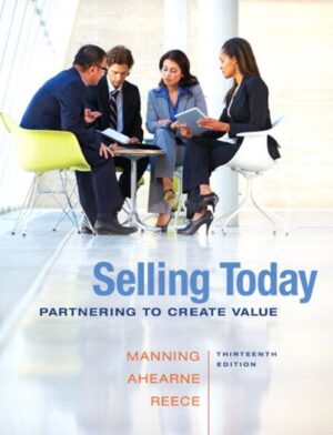 Selling Today; Partnering to Create Value 13th 13E