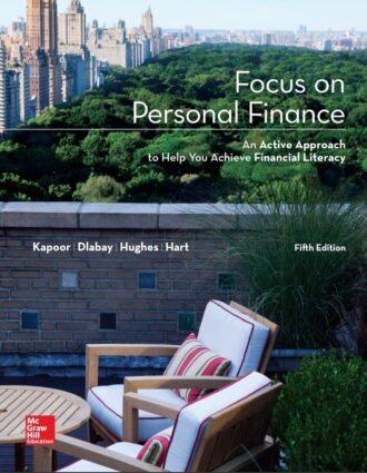 Test Bank Focus on Personal Finance 5th 5E Jack Kapoor