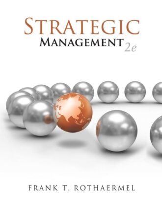 Test Bank Strategic Management 2nd 2E Frank Rothaermel