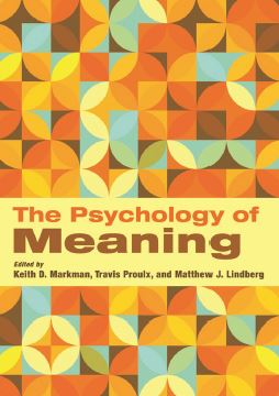 The Psychology of Meaning 1st 1E Keith Markman PDF ebook