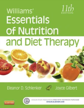 Williams' Essentials of Nutrition and Diet Therapy 11th 11E