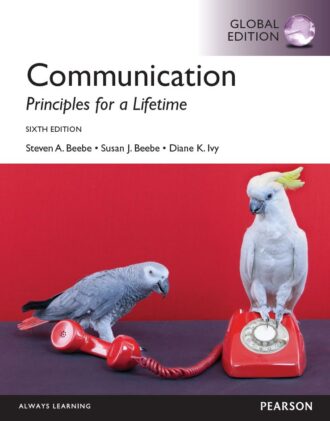 Communication Principles for a Lifetime 6th 6E Steven Beebe