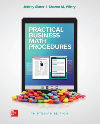 Practical Business Math Procedures 13th 13E Jeffrey Slater