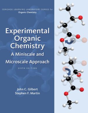 Experimental Organic Chemistry 6th 6E John Gilbert