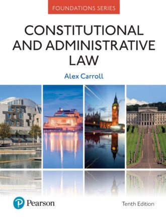 Constitutional and Administrative Law 10th 10E Alex Carroll