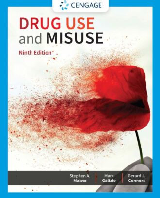 Drug Use and Misuse 9th 9E Stephen Maisto