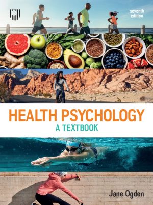 Health Psychology 7th 7E Jane Ogden 9780335251865