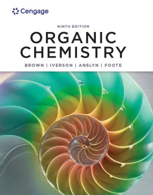 Organic Chemistry 9th 9E William Brown Brent Iverson