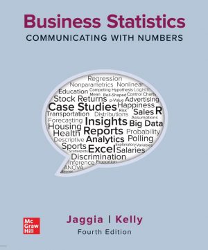 Business Statistics Communicating with Numbers 4th 4E