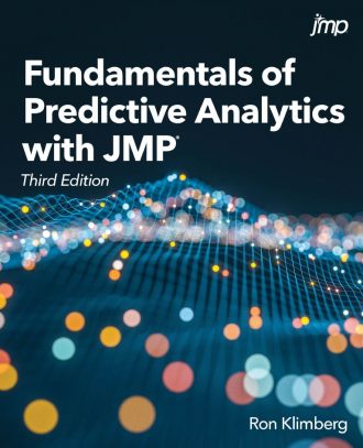 Fundamentals of Predictive Analytics with JMP 3rd 3E