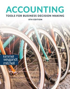 Accounting Tools for Business Decision Making 8th 8E