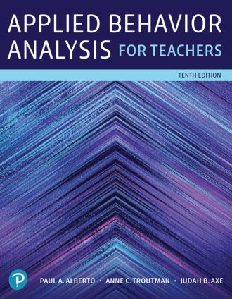 Applied Behavior Analysis for Teachers 10th 10E Paul Alberto