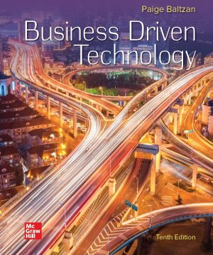 Business Driven Technology 10th 10E Paige Baltzan