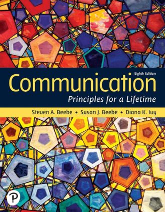 Communication Principles for a Lifetime 8th 8E Steven Beebe