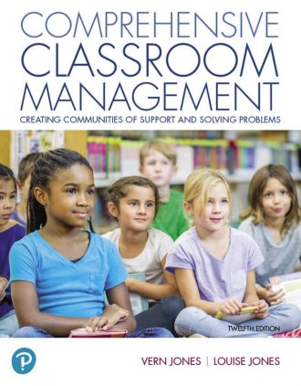 Comprehensive Classroom Management 12th 12E Vern Jones