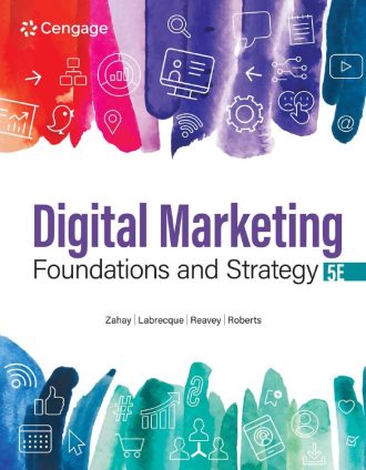 Digital Marketing Foundations and Strategy 5th 5E Debra Zahay