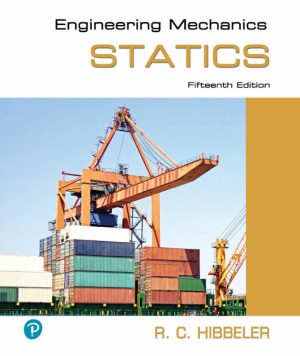 Engineering Mechanics Statics 15th 15E Russell Hibbeler