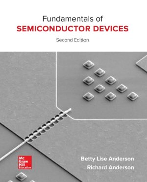 Fundamentals of Semiconductor Devices 2nd 2E Betty Lise Anderson