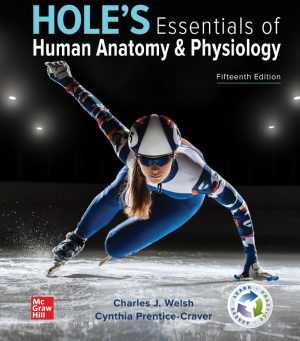 Holes Essentials of Human Anatomy and Physiology 15th 15E