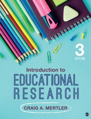 Introduction to Educational Research 3rd 3E Craig Mertler