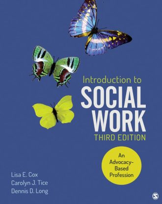 Introduction to Social Work 3rd 3E Lisa Cox Carolyn Tice