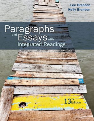 Paragraphs and Essays With Integrated Readings 13th 13E