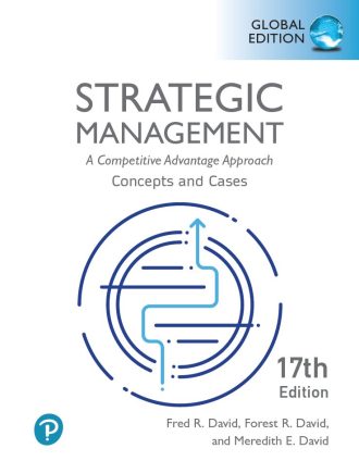 Strategic Management A Competitive Advantage Approach 17th 17E