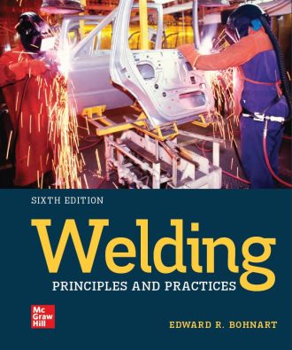 Welding Principles and Practices 6th 6E Edward Bohnart