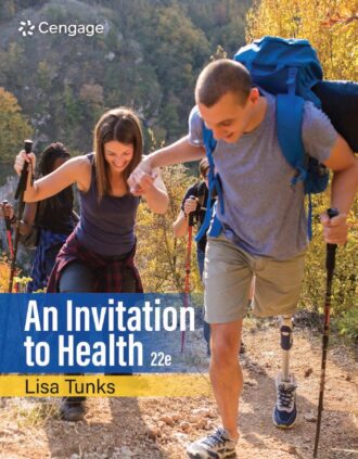 An Invitation to Health 22nd 22E Lisa Tunks 9798214448640
