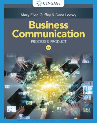 Business Communication: Process & Product 10th 10E Mary Ellen Guffey