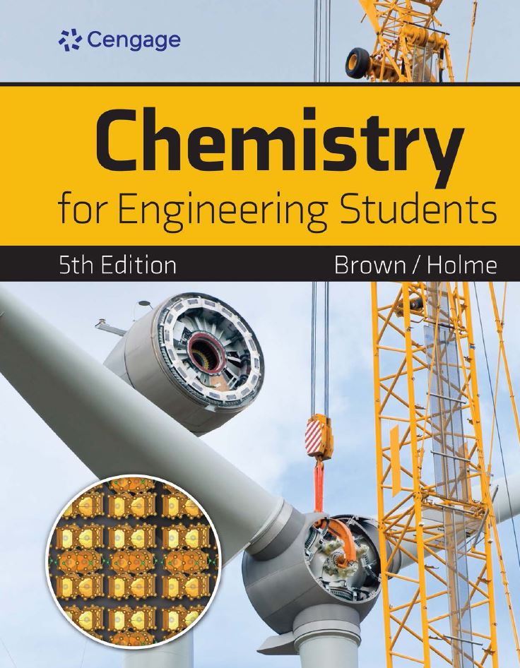 Chemistry for Engineering Students 5th 5E Lawrence Brown Thomas Holme