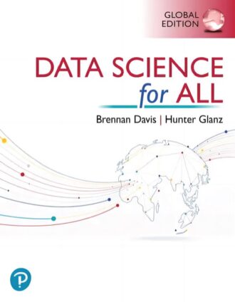 Data Science For All Brennan Davis Hunter Glanz 9780138323141