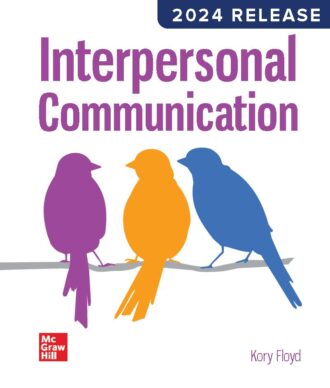 Interpersonal Communication 2024 Release Kory Floyd 9781264142873
