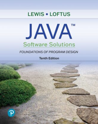 Java Software Solutions Foundations of Program Design 10th 10E John Lewis